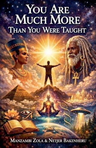 You Are Much More Than You Were Taught