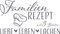 GRAZDesign Wandtattoo Wohnzimmer Familie Familienrezept mit 3 Zutaten, Lustig Sprüche Flur, Küche, Wandaufkleber selbstklebend, Wandsticker modern, 70x40cm, 071 grau