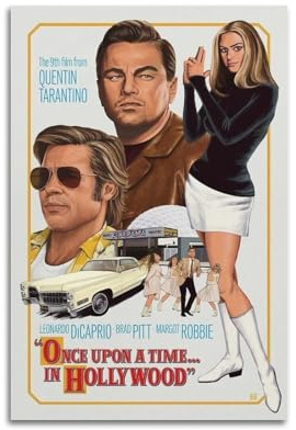 AHSEOIWRJH Filmposter Once Upon A Time in Hollywood, Vintage-Druck, Wandkunst, Poster, dekoratives Gemälde, ästhetische Leinwand-Dekoration für Wohnzimmer, Schlafzimmer, 30 x 45 cm, ungerahmter Stil