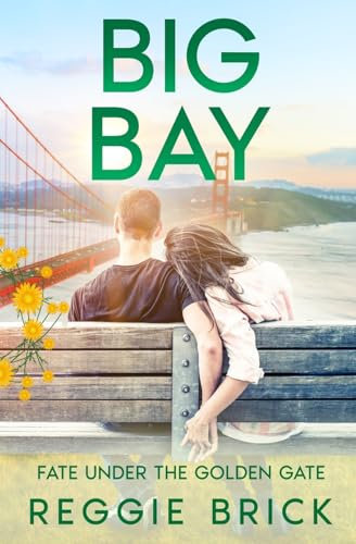 Big Bay: Fate Under the Golden Gate (Nurse Jenae, Band 2)