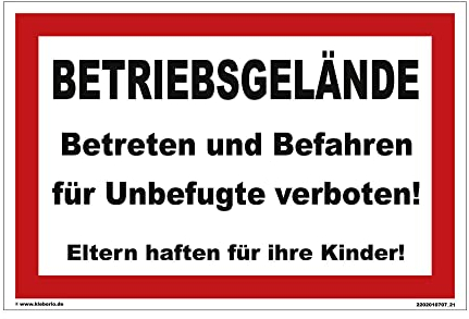 Kleberio® Betreten verboten Schild Kunststoff - Betriebsgelände Betreten und Befahren für Unbefugte verboten! - 30 x 20 cm Privatgrundstück Schilder Privatweg Schild Privatparkplatz Verbotsschild