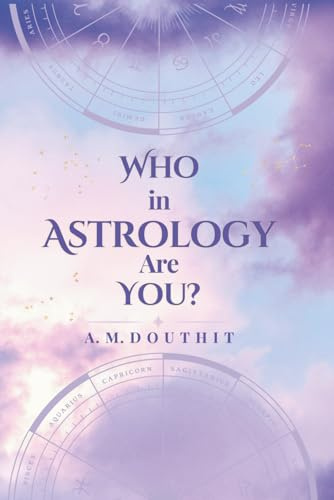 Who in Astrology Are You?