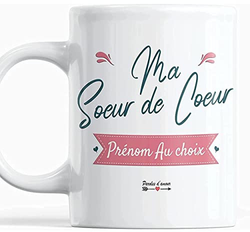 Paroles d'amour Cadeau Personnalisé Femme Meilleure Amie Mug Ma soeur de coeur avec Prénom Personnalisable Tasse Personnalisée Originale Pour Noël Anniversaire et pour toutes autres Occasions