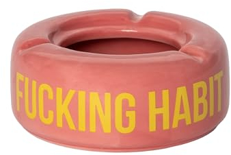 FISURA - Rosa Aschenbecher mit der Aufschrift F*cking habit. Originelle Aschenbecher mit lustigem Spruch. Hergestellt aus Keramik. Maße: 10 x 10 x 4 Zentimeter.
