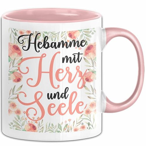 Hebamme Mit Herz Und Seele Tasse Geschenk Für Hebammen Kaffee-Becher (Rosa)