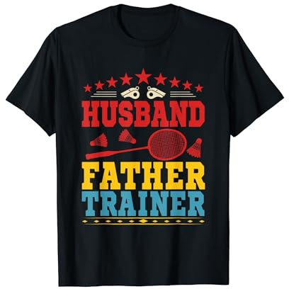 Ehemann Vater Trainer Kostüm Badminton Sport Trainer Liebhaber T-Shirt