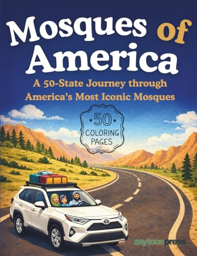 Mosques of America: A 50 State Coloring Journey