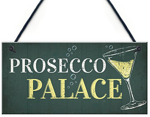RED OCEAN Prosecco Palace Hanging Plaque Gift Funny Alcohol Friendship Man Cave Bar Kitchen Sign