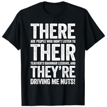 There Their They're Shirt für Herren und Damen, Grammatiklehrer T-Shirt