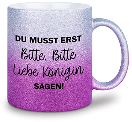 glitzertassen.de® | Du musst erst bitte bitte liebe Königin sagen | Tasse mit Glitzer | Geschenkidee | Prinzessin | Silberviolett