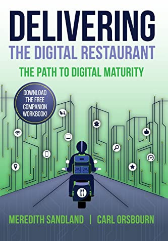 Delivering the Digital Restaurant: The Path to Digital Maturity