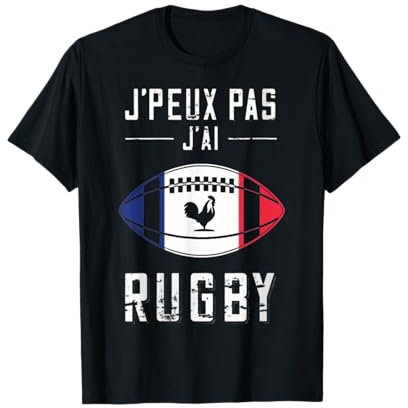 Je Peux Pas J'ai Rugby - Joueur de Rugby Cadeau T-Shirt