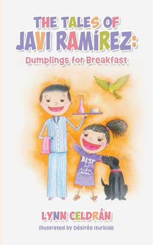 The Tales of Javi Ramírez: Dumplings for Breakfast