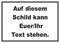 Schild mit Wunschtext waagerecht Text schwarz Hintergrund Weiss A6 Rückseite selbstklebend