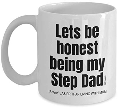 MIPOMALL Gifts for Stepdad, Fathers Day Gift, from Step Daughter Son, Lets be Honest Being My Step dad, Funny Coffee Mug Tea Cup, Birthday, Christmas Presents - wm3307