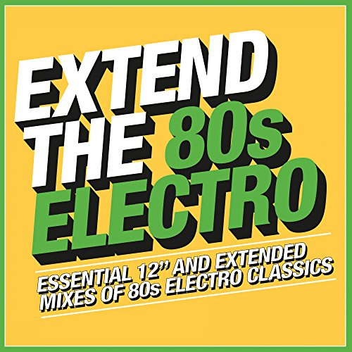 EXTEND THE 80s ELECTRO