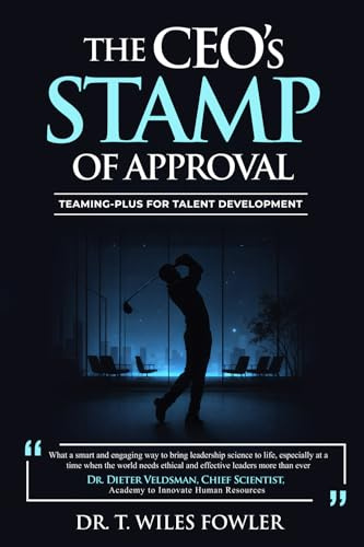 The CEOs STAMP of Approval: Teaming-Plus for Talent Development