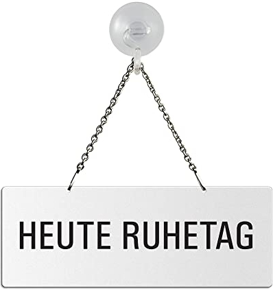 Hängeschild Heute-Ruhetag Melamin beidseitig weiß beschichtet Text einseitig Metallkette mit Karabinerhaken und Saugnapfhaken Format 175 x 65 mm Nr.31019-WS