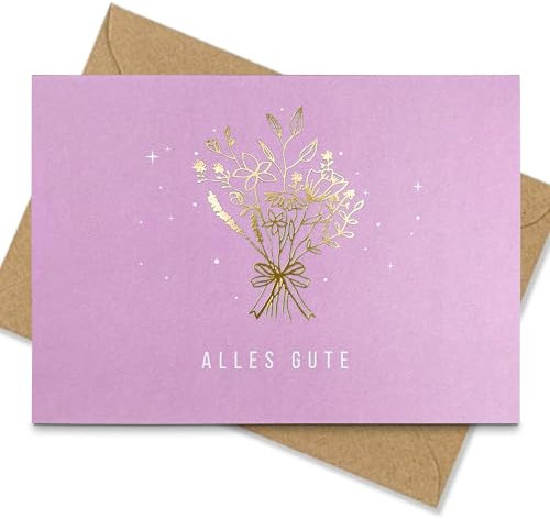Karte zu verschiedenen Anlässen (Geburtstag, Hochzeit) - Dankekarte, Glückwunschkarte - mit Heißfolienprägung - Inkl. Umschlag - DIN A6 Klappkarte - Alles Gute