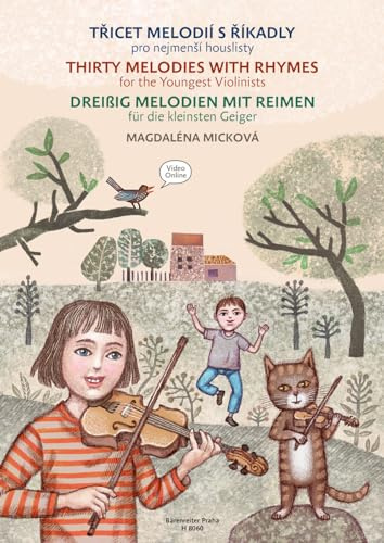 Dreißig Melodien mit Reimen für die kleinsten Geiger. Spielpartitur