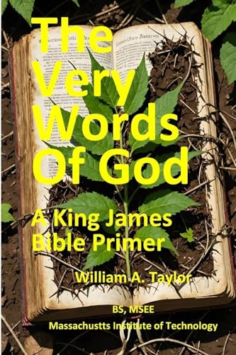 The Very Words of God: A King James Bible Primer