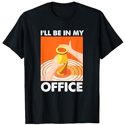 Oficina De Cerámica Alfarero Olla Arcilla Horno Regalo Camiseta
