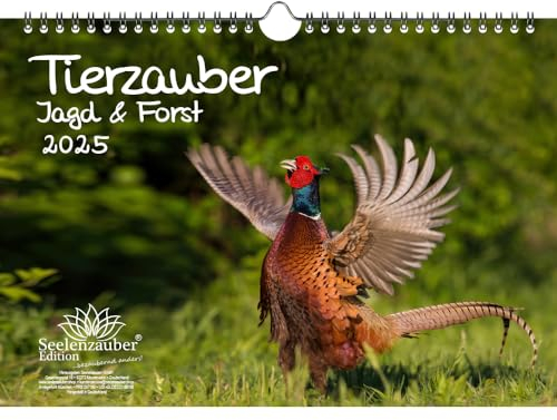 Tierzauber Jagd & Forst DIN A4 Kalender für 2025 - Seelenzauber
