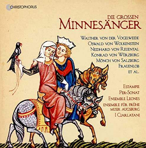 Die Großen Minnesänger