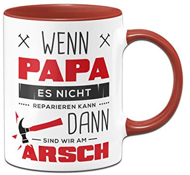 Tassenbrennerei Tasse mit Spruch Papa reparieren - Geschenk für Papa, Vater - Geburtagsgeschenk, Vatertag - Tassen mit Sprüchen lustig (Rot)