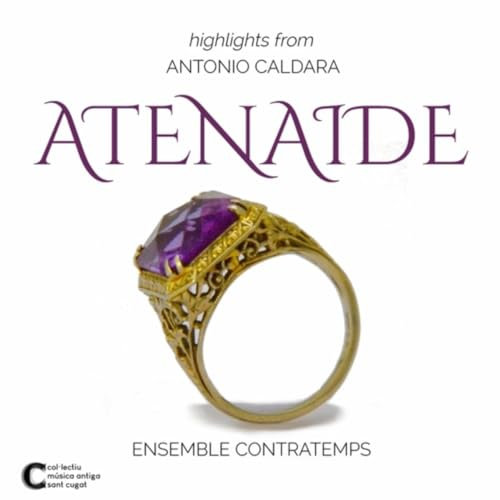 Atenaide: Highlights from Antonio Caldara