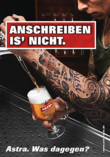 ASTRA Bier Werbung/Reklame Plakat DIN A1 59,4 x 84,1cm Anschreiben is'nicht, kultiges Poster aus St. Pauli