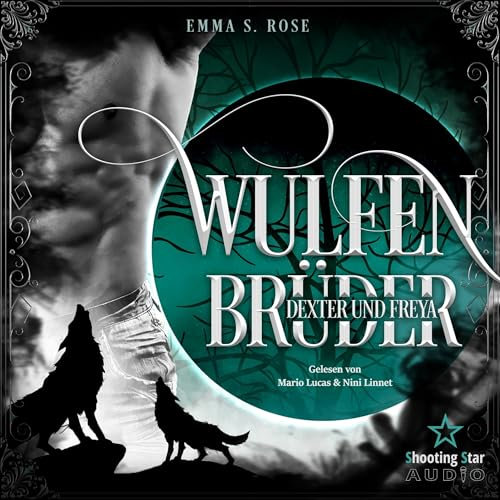 Dexter & Freya: Wulfenbrüder - Band 2