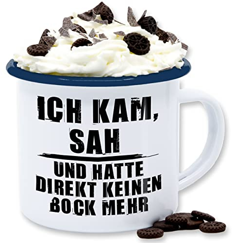 Emaille Tasse Blechtasse - Statement Sprüche - Ich kam sah und hatte direkt keinen Bock mehr - Grunge Optik - 300 ml - Weiß Blau - mit spruch sarkasmus kein blechtassen spruechen becher sprüche,