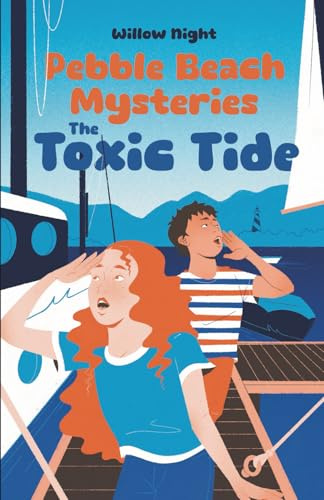 The Toxic Tide: 2 (Pebble Beach Mysteries)