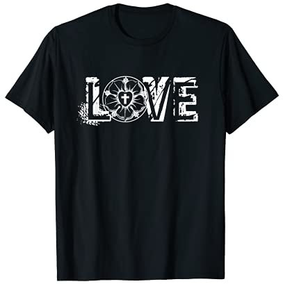 Lutherrose T-Shirt - Martin Luther Rose Shirt - Love Shirt T-Shirt