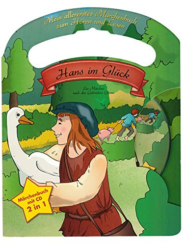 Mein allerliebstes Märchenbuch Hans im Glück mit Tragegriff und Audio CD