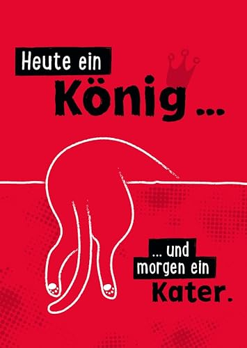 Gutsch Verlag Geburtstags-Postkarte mit Spruch - 'Alkohol-König & Roter Kater' - Lustige Party-Feier Illustration, Humorvolles Geschenk mit Wortspiel