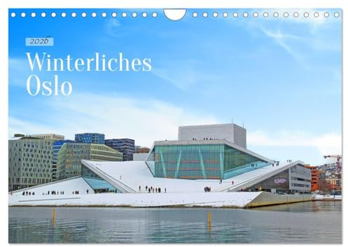 Winterliches Oslo (Wandkalender 2026 DIN A4 quer), CALVENDO Monatskalender: Ein Winterkalender über Oslo zeigt die zauberhafte Schönheit der ... Weihnachtsmärkten. (CALVENDO Orte)