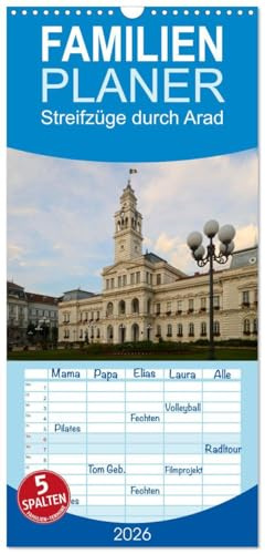 Familienplaner 2026 - Streifzüge durch Arad mit 5 Spalten (Wandkalender, 21 cm x 45 cm), CALVENDO: Arad, die unbekannte Stadt im Kreischgebiet in ... von Anneli Hegerfeld-Reckert! (CALVENDO Orte)