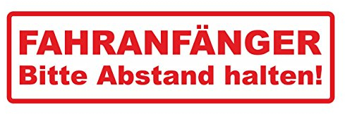 Aufkleber Fahranfänger Bitte Abstand halten, Hinweisschild, 20 x 6 cm
