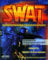 SWAT- Sondereinsatzkommando