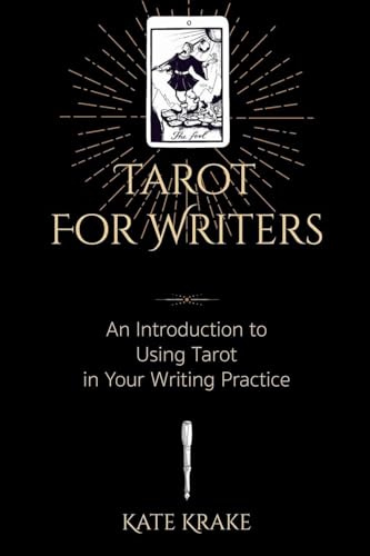 Tarot For Writers (Tarot Writers)