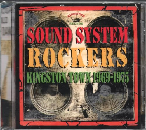 Sound System Rockers 1969 - 1978