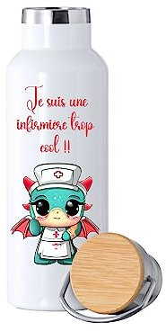 Gourde isotherme je suis une infirmière trop cool !!