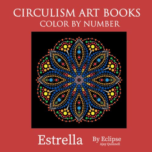Estrella - Mandala Color By Number Circulism book : Superior paper edition