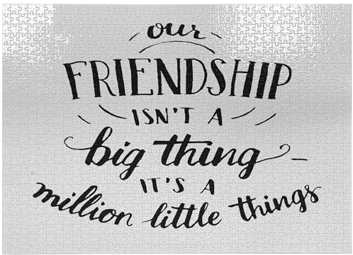 Ambesonne Spruch-Puzzle, Herz-Erwärmender Text Our Friendship is Not a Big Thing Its Many Little Things, Erbstück-Qualität, Spaßaktivität für Familie, robuster Karton, 1000 Stück, schwarz und weiß