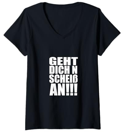 Damen Lustiges tshirt Motiv witziger shirt Spruch geht dich nix an T-Shirt mit V-Ausschnitt