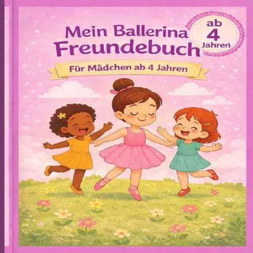 Mein Ballerina Freundebuch