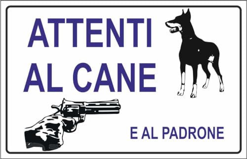 M-ITALY CARTELLO SEGNALETICO - ATTENTI AL CANE E AL PADRONE - Adesivo Extra Resistente, Pannello in Forex, Pannello In Alluminio (15x10, Adesivo)