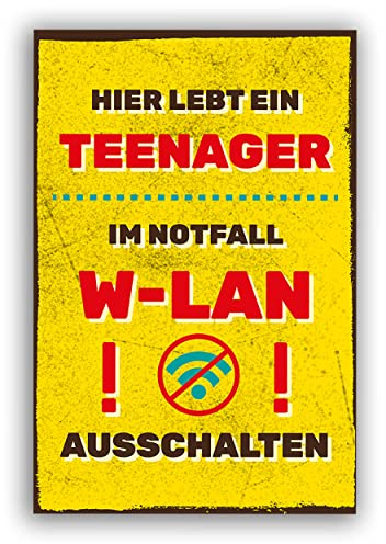 W-LAN Teenager - Schild für Zuhause mit Zitat als Geschenk und zur Dekoration